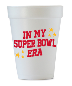 In My Super Bowl Era Styrofoam Cups - Red & Yellow